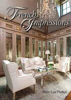 French Impressions - Phillips, Betty Lou
