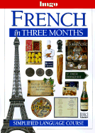 French in Three Months