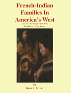French-Indian Families in America's West