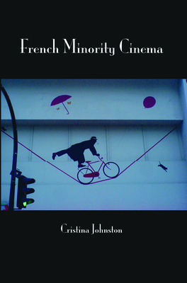 French Minority Cinema - Johnston, Cristina