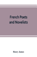 French poets and novelists