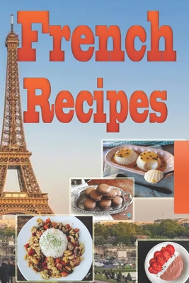 French Recipes - Henrique, Bruno