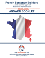 French Sentence Builders - Answer Book - Second Edition