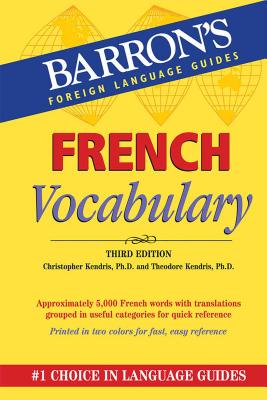 French Vocabulary - Kendris, Christopher, and Kendris, Theodore