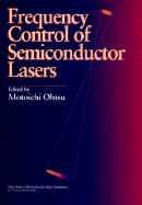 Frequency Control of Semiconductor Lasers