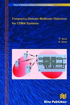 Frequency-Domain Multiuser Detection for CDMA Systems - Silva, Paulo, and Dinis, Rui