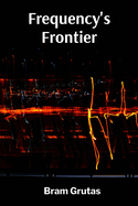Frequency's Frontier: Innovative Radar Applications in Diverse Industries