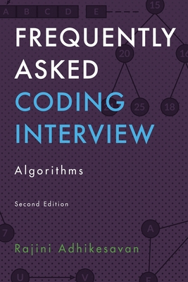 Frequently Asked Coding Interview - Algorithms - Adhikesavan, Rajini