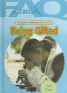 Frequently Asked Questions about Being Gifted - O'Connor, Frances