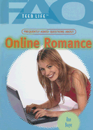 Frequently Asked Questions about Online Romance