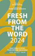 Fresh from the Word 2024: Daily Bible Studies from Around the World