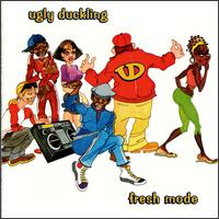 Fresh Mode - Ugly Duckling