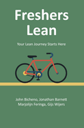 Freshers Lean: Your Lean Journey Starts Here