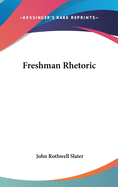 Freshman Rhetoric