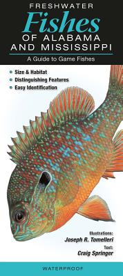 Freshwater Fishes of Alabama & Mississippi - Quick Reference Publishing (Prepared for publication by)