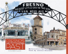 Fresno's Architectural Past Box Set