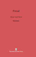 Freud: Master and Friend - Sachs, Hanns