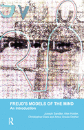 Freud's Models of the Mind: An Introduction