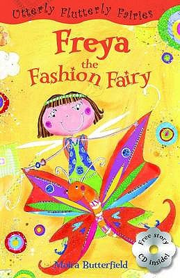 Freya the Fashion Fairy - Butterfield, Moira
