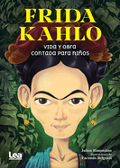 Frida Kahlo Contada Para Nios