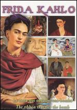 Frida Kahlo: The Ribbon That Ties the Bomb - Ken Mandel