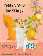 Frida's Wish for Wings