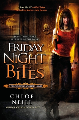 Friday Night Bites - Neill, Chloe