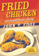 Fried Chicken - Edge, John T