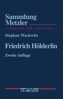 Friedrich Hlderlin - Wackwitz, Stephan