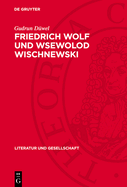 Friedrich Wolf und Wsewolod Wischnewski