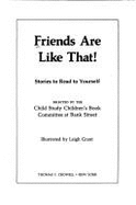 Friends Are Like That!: Stories to Read to Yourself
