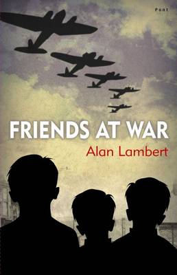 Friends at War - Lambert, Alan