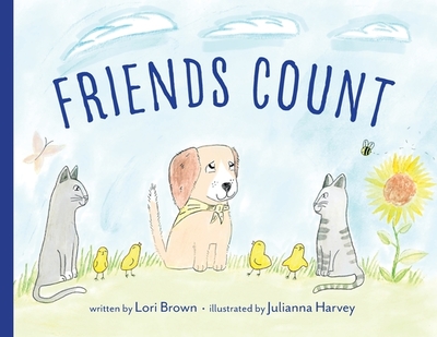 Friends Count: Dudley & Friends - Brown, Lori, and Tabor, Sierra (Editor)
