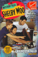 Friends in Need: Shelby Woo #14 - Ponti, James, and Ponti, Jamie
