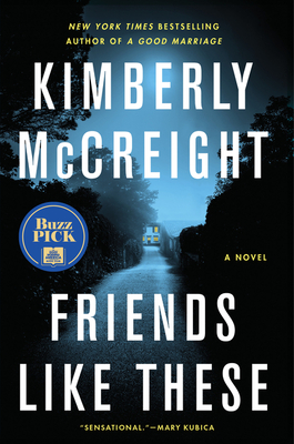 Friends Like These - McCreight, Kimberly