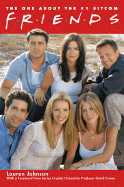 Friends (Om): The One about the #1 Sitcom