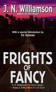 Frights of Fancy