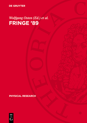Fringe '89: Proceedings of the I. International Workshop on Automatic Processing of Fringe Patterns held in Berlin (GDR), April 25-28, 1989 - Osten, Wolfgang (Editor), and Pryputniewicz, Ryszard J. (Editor), and Reid, Graeme T. (Editor)