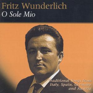 Fritz Wunderlich: O Sole Mio - 