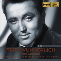 Fritz Wunderlich: The Legend - Anni Kretschmar (vocals); Bruno Samland (vocals); Fritz Wunderlich (tenor); Henriette Robert (vocals);...