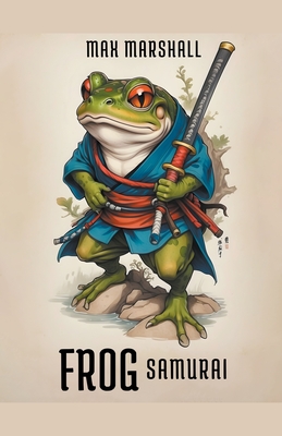 Frog Samurai - Marshall, Max