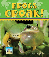 Frogs Croak!