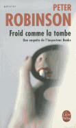 Froid Comme La Tombe - Robinson, Peter