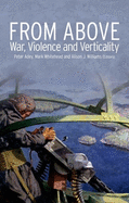 From Above: War, Violence and Verticality