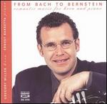 From Bach to Bernstein: Romantic Music for Horn & Piano