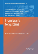 From Brains to Systems: Brain-Inspired Cognitive Systems 2010