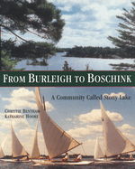 From Burleigh to Boschink: A Community Called Stony Lake