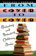 From Cover to Cover: Evaluating and Reviewing Children's Book