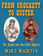 From Crockett to Custer