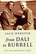 From Dali to Burrell: The Tom Honeyman Story